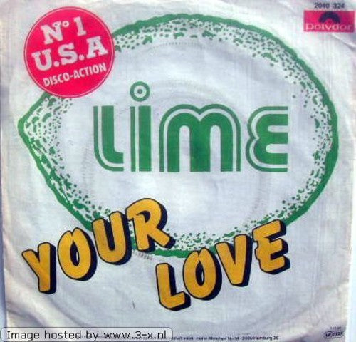 Lime - Your Love 2000 { vinyl }