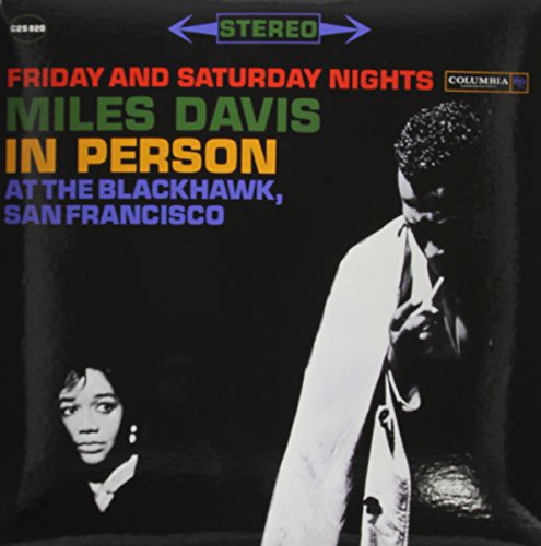 Miles Davis - In Person Friday and Saturday Nights At The Blackhawk { vinyl }