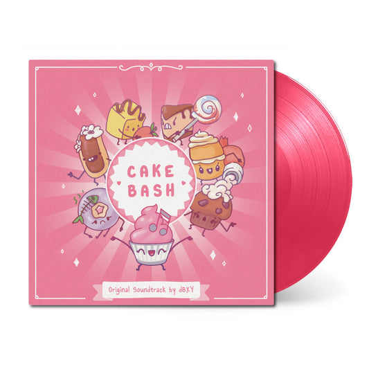 Cake Bash (Original Soundtrack) { vinyl }