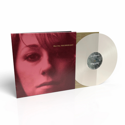 Martha Wainwright - Martha Wainwright [Milky Clear] { vinyl }