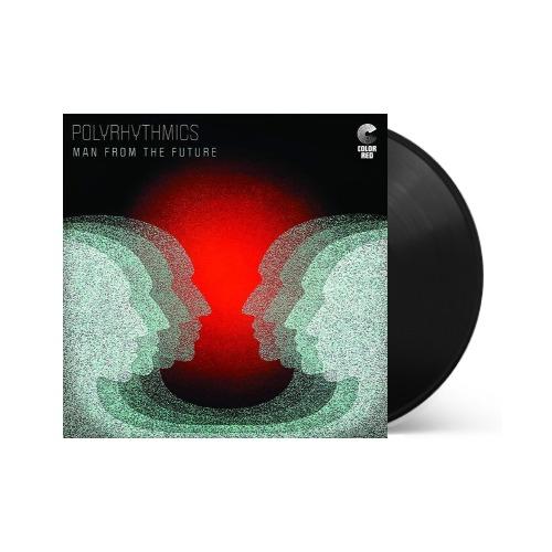 Polyrhythmics - Man From The Future { vinyl }