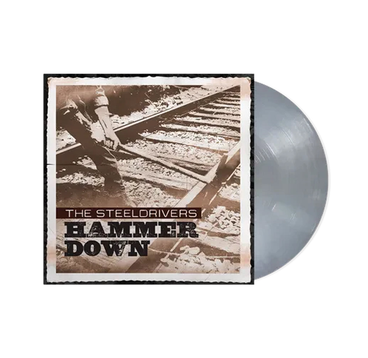 SteelDrivers - Hammer Down [Silver] { vinyl }
