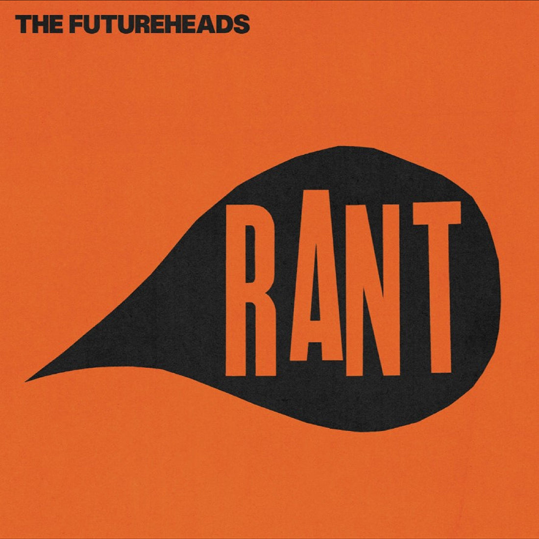 The Futureheads - Rant [Orange & Black Splatter+ 7-inch Red] { vinyl }