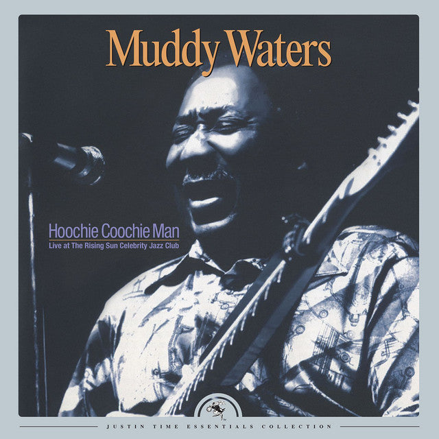 Muddy Waters - Hoochie Coochie Man: Live At The Rising Sun Celebrity Jazz Club [2LP] { vinyl }