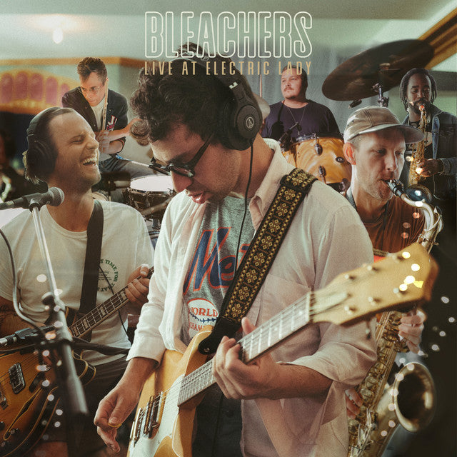 Bleachers - Live At Electric Lady { vinyl }